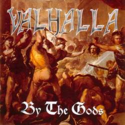 Valhalla (AUT) : By the Gods